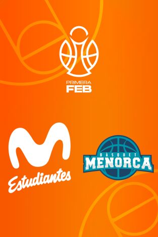 Primera FEB (T25/26): Movistar Estudiantes - Básquet Menorca
