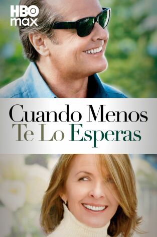 Cuando menos te lo esperas