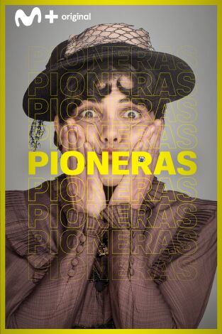 Pioneras: Sobresalientes