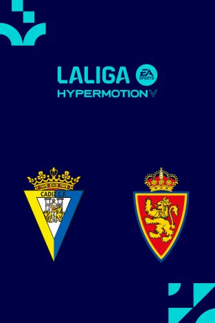 LALIGA HYPERMOTION (T25/26): Cádiz - Zaragoza