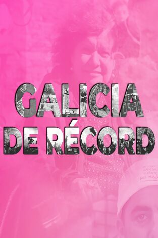 Galicia de récord