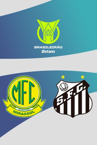 Brasileirao (T2026): Mirassol - Santos