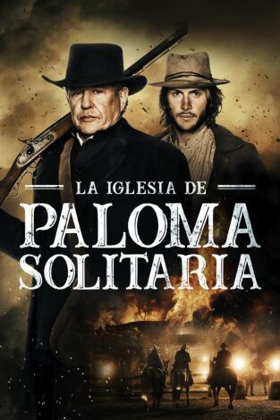 La iglesia de Paloma Solitaria