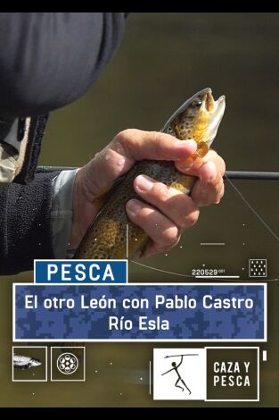 El otro León con Pablo Castro Río Esla