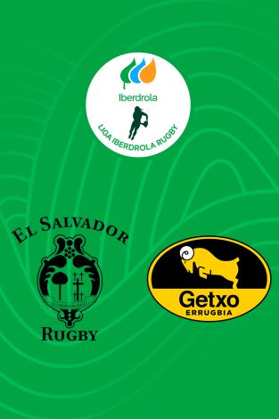 Liga Iberdrola de Rugby (T25/26): Colina Clinic El Salvador - Getxo Rugby