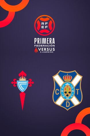 Primera Federación (T25/26): Celta Fortuna - Tenerife