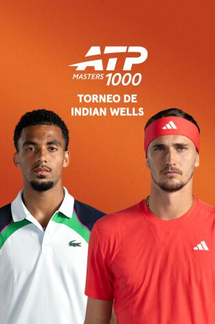 Torneo de Indian Wells (T2026): Fils - Zverev