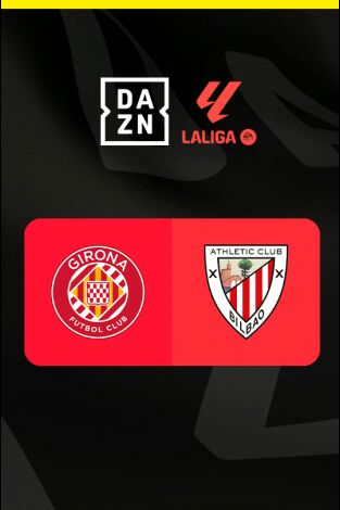 LALIGA EA SPORTS (T25/26): Girona - Athletic