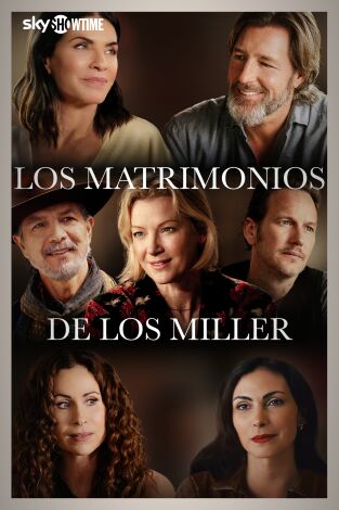 Los matrimonios de los Miller