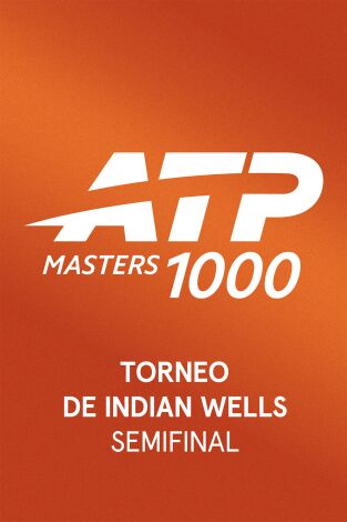 Torneo de Indian Wells (T2026): Semifinal 1