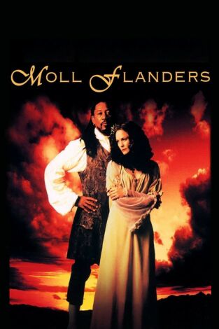 Moll Flanders, el coraje de una mujer