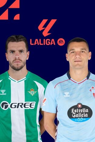 LALIGA EA SPORTS (T25/26): Betis - Celta