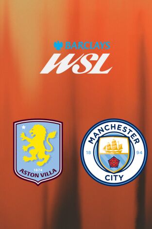 Barclays Women's Super League (T25/26): Aston Villa - Manchester City
