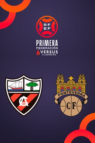 Primera Federación (T25/26): Arenas Club - Pontevedra