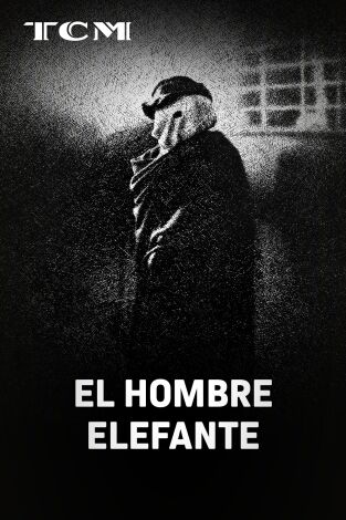 El hombre elefante
