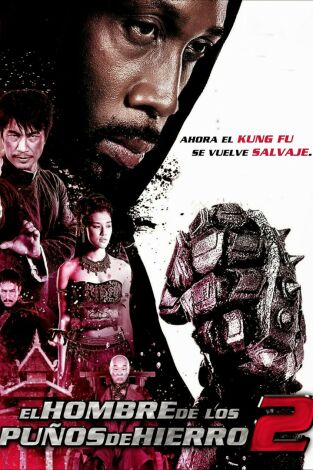 El hombre de los puños de hierro 2