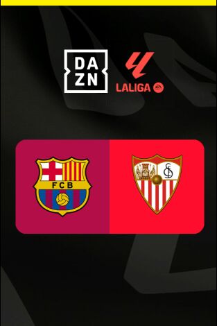 LALIGA EA SPORTS (T25/26): Barcelona - Sevilla
