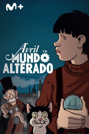 Avril y el mundo alterado