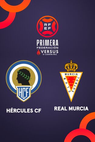 Primera Federación (T25/26): Hércules - Murcia