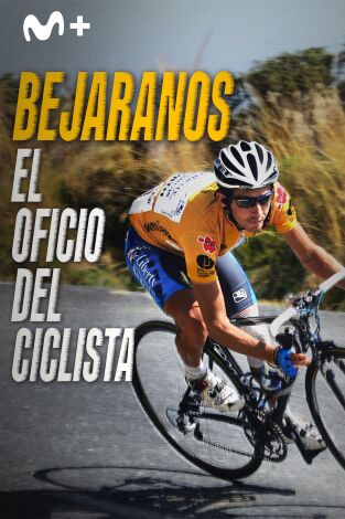 Bejaranos. El oficio del ciclista