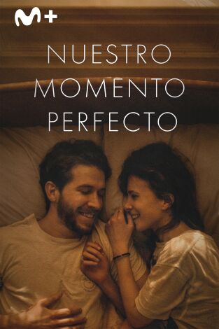 Nuestro momento perfecto