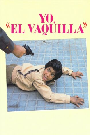Yo, el Vaquilla