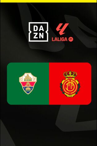 LALIGA EA SPORTS (T25/26): Elche - Mallorca