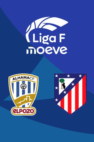 Liga F (T25/26): Alhama CF ElPozo - Atlético de Madrid
