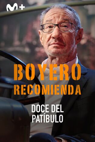 Boyero recomienda: Doce del patíbulo