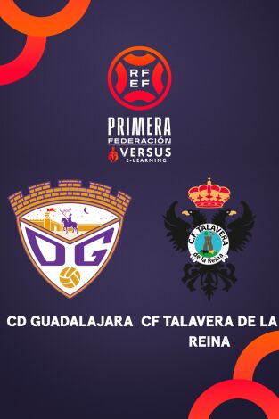 Primera Federación (T25/26): Guadalajara - Talavera de la Reina