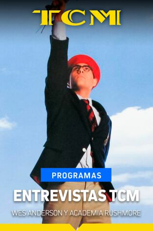 Entrevistas TCM: Wes Anderson y Academia Rushmore