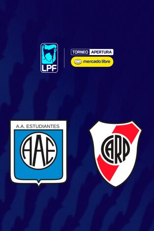 Liga Argentina. Torneo Apertura (T2026): Estudiantes - River Plate