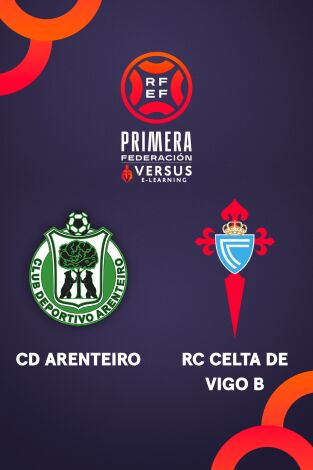 Primera Federación (T25/26): Arenteiro - Celta Fortuna