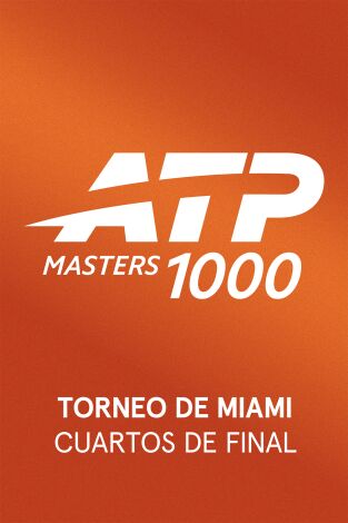 Torneo de Miami (T2026): Cuartos de Final 2