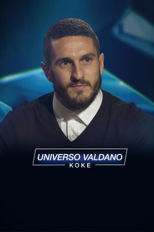 Universo Valdano (T4): Koke