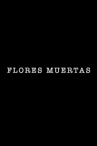 Flores muertas