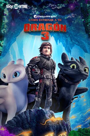 Cómo entrenar a tu dragón 3