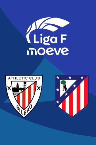 Liga F (T25/26): Athletic Club - Atlético de Madrid