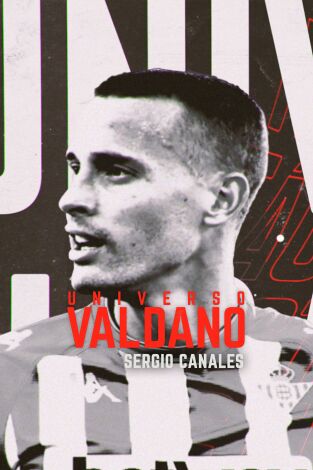 Universo Valdano (T5): Sergio Canales
