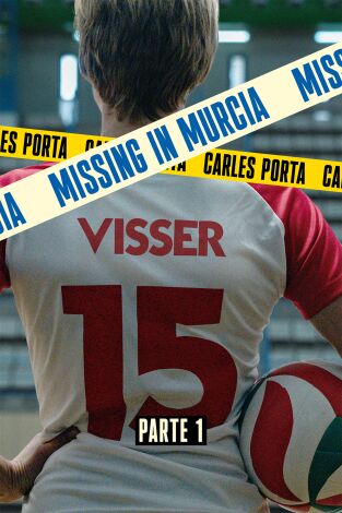 Missing in Murcia: Episodio 1