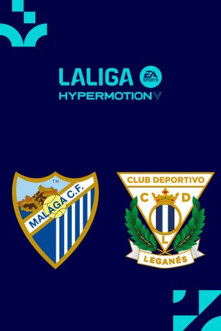 LALIGA HYPERMOTION (T25/26): Málaga - Leganés