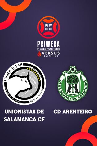 Primera Federación (T25/26): Unionistas - Arenteiro