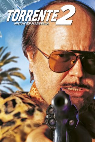 Torrente 2: Misión en Marbella