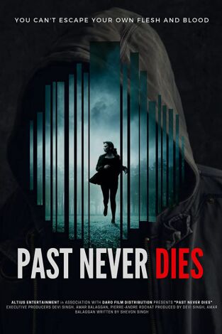 El pasado nunca muere