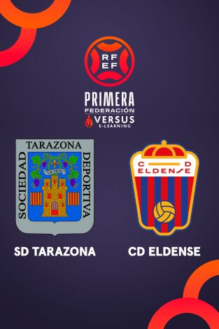 Primera Federación (T25/26): Tarazona - Eldense