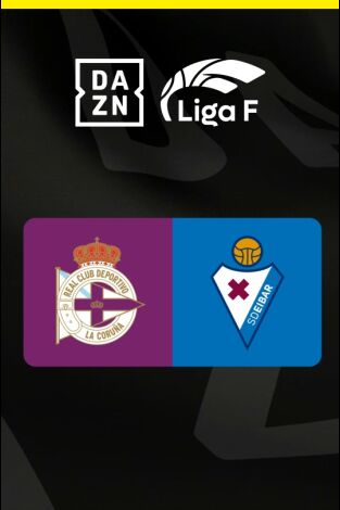 Liga F (T25/26): Deportivo Abanca - SD Eibar