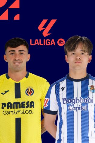 LALIGA EA SPORTS (T25/26): Villarreal - Real Sociedad