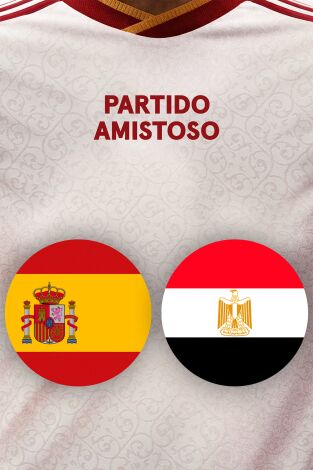 Partido amistoso: España - Egipto