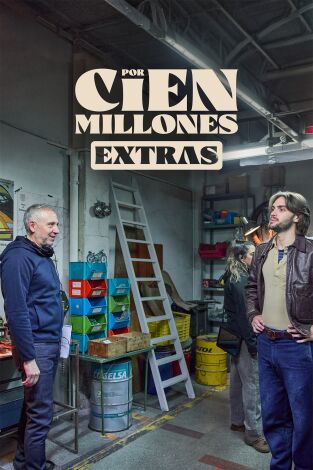 Por cien millones (Extras) (T1): Ep.6 ¿Por qué ver "Por cien millones"?