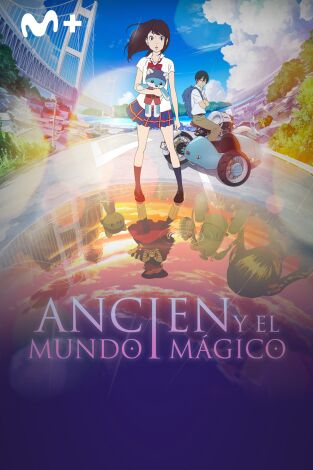 Ancien y el mundo mágico